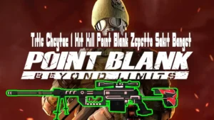 Title Cheytac 1 Hit Kill Point Blank Zepetto Sakit Banget
